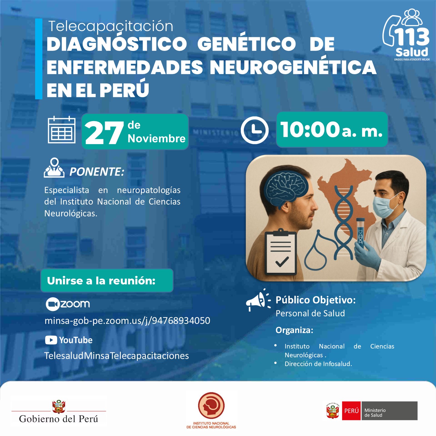 "DIAGNÓSTICO GENÉTICO DE ENFERMEDADES NEUROGENÉTICA EN EL PERÚ"