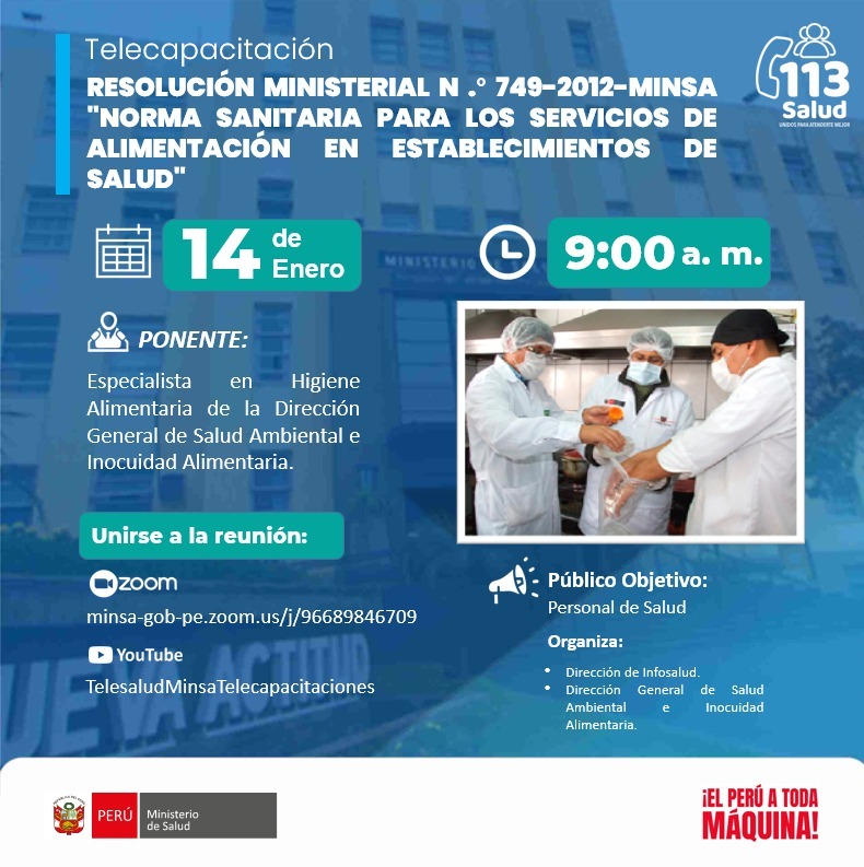 RESOLUCIÓN MINISTERIAL N .° 749-2012-MINSA "NORMA SANITARIA PARA LOS SERVICIOS DE ALIMENTACIÓN EN ESTABLECIMIENTOS DE SALUD"